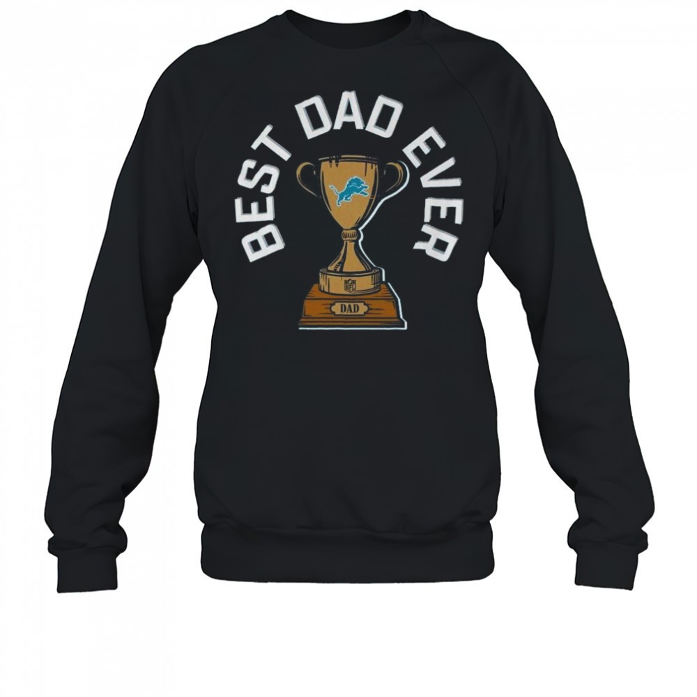 detroit-lions-best-dad-ever-trophy-2025-shirt-67kspss4 Detroit Lions Best Dad Ever Trophy 2025 Shirt