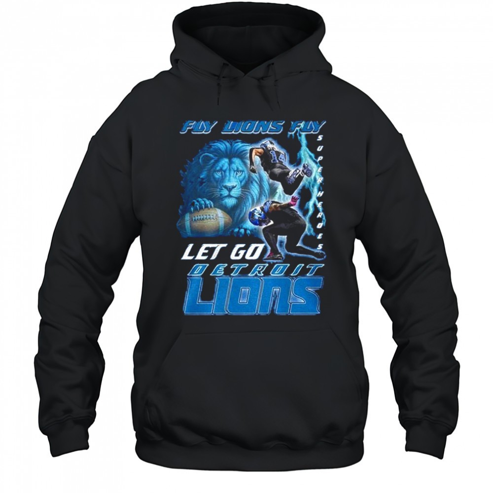 Detroit Lions Fly Lions Fly Let Go Lions Superheroes shirt