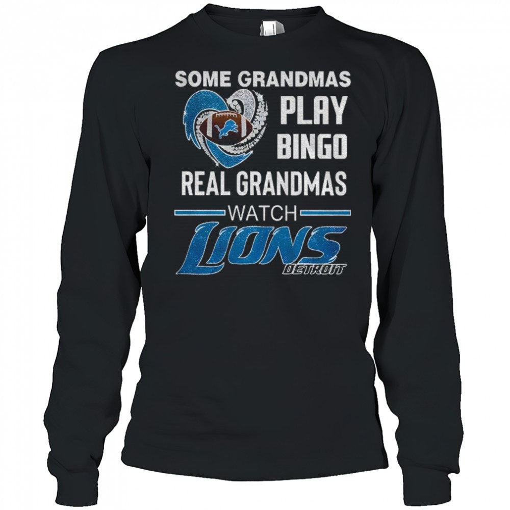 detroit-lions-football-nfl-some-grandmas-play-bingo-real-grandmas-watch-shirt-qn7j5zfj Detroit Lions Football NFL some grandmas play bingo real grandmas watch shirt