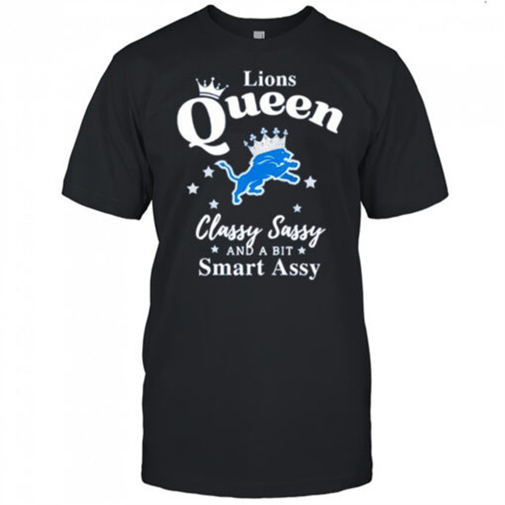 detroit-lions-queen-classy-sassy-and-a-bit-smart-assy-shirt-iqohclpp Detroit Lions Queen Classy Sassy And A Bit Smart Assy shirt
