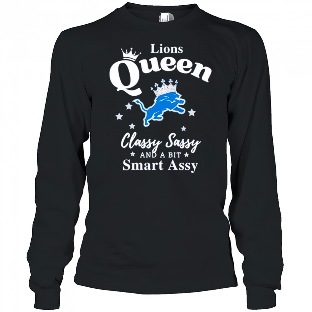 detroit-lions-queen-classy-sassy-and-a-bit-smart-assy-shirt-iqohclpp Detroit Lions Queen Classy Sassy And A Bit Smart Assy shirt