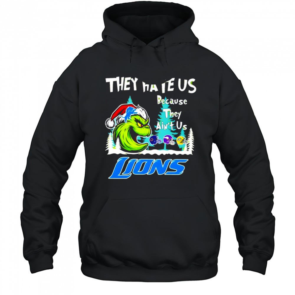 Detroit Lions x Grinch Christmas They hate us because they aint us shirt