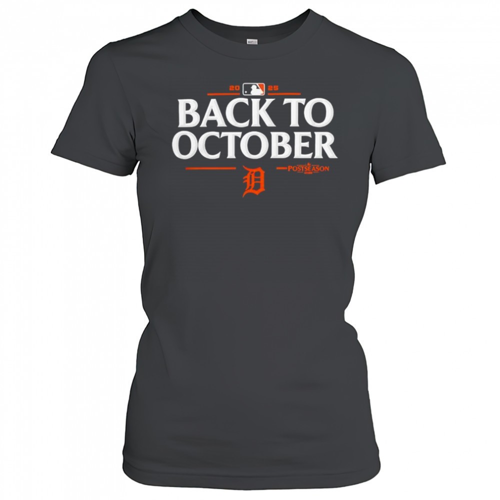 detroit-tigers-back-to-october-postseason-mlb-2025-shirt-tdrh1mfw Detroit Tigers Back To October Postseason MLB 2025 shirt