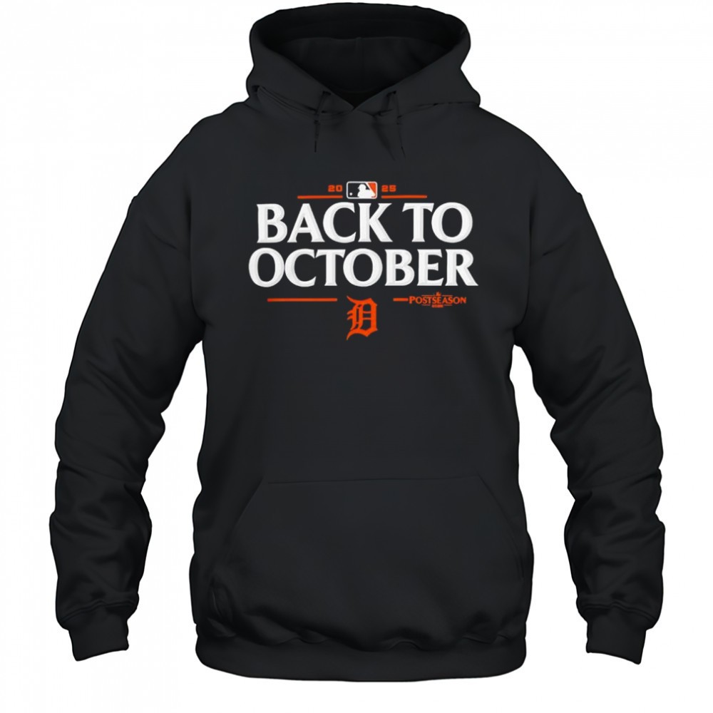 Detroit Tigers Back To October Postseason MLB 2025 shirt