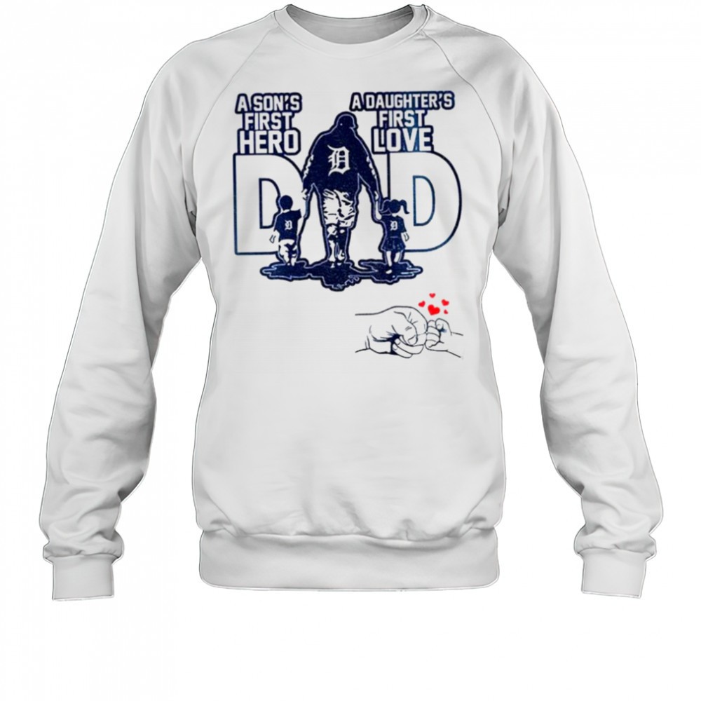 detroit-tigers-dad-a-sons-first-hero-a-daughters-first-love-happy-fathers-day-20-wu0l0li0 Detroit Tigers Dad A sons first hero a daughters first love Happy Fathers Day 2025 shirt