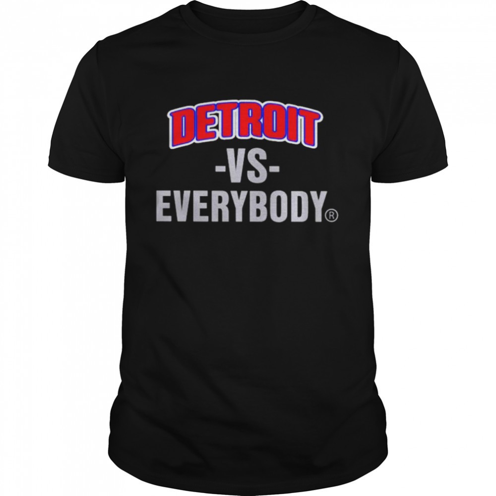 detroit-vs-everybody-shirt-jbw3dcgk Detroit vs everybody shirt
