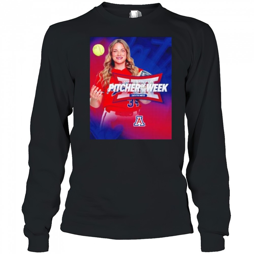 devyn-netz-big-12-softball-pitcher-of-the-week-arizona-wildcats-shirt-kg4oajgu Devyn Netz big 12 softball pitcher of the week Arizona Wildcats shirt