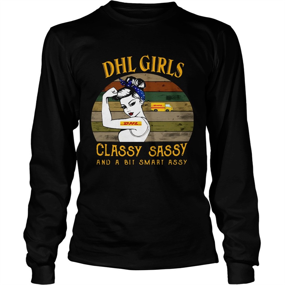 dhl-girl-classy-sassy-and-a-bit-smart-assy-vintage-shirt-20hun89y DHL Girl Classy Sassy And A Bit Smart Assy Vintage shirt