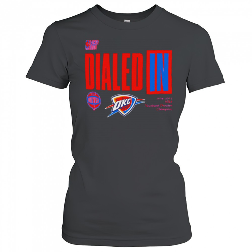 dialed-in-2025-nba-playoffs-oklahoma-city-thunder-shirt-vrc40zwm Dialed In 2025 Nba Playoffs Oklahoma City Thunder shirt