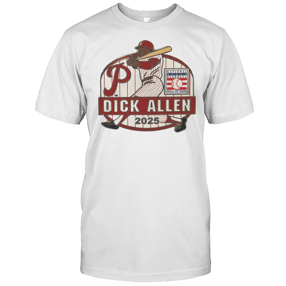 dick-allen-philadelphia-phillies-hall-of-fame-class-of-2025-collectors-shirt-h8rqp7lx Dick Allen Philadelphia Phillies Hall Of Fame Class Of 2025 Collectors Shirt