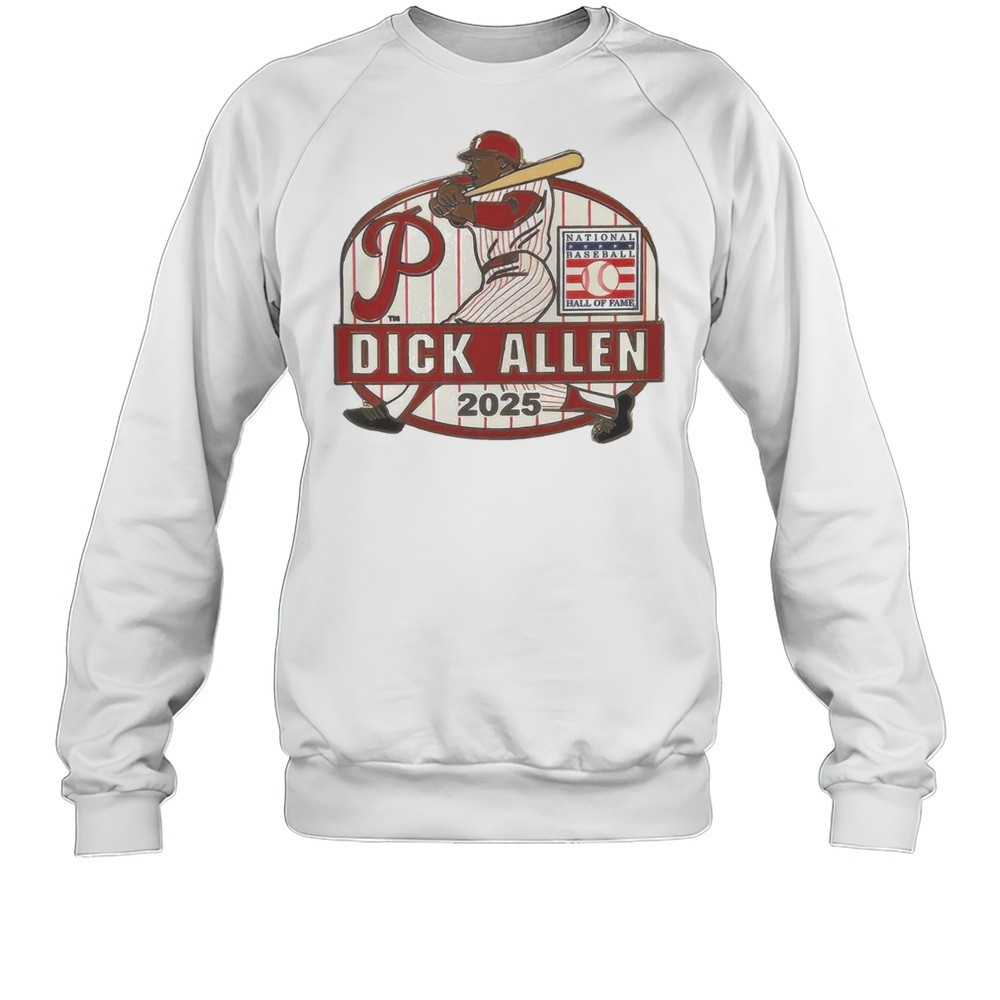 Dick Allen Philadelphia Phillies Hall Of Fame Class Of 2025 Collectors Shirt