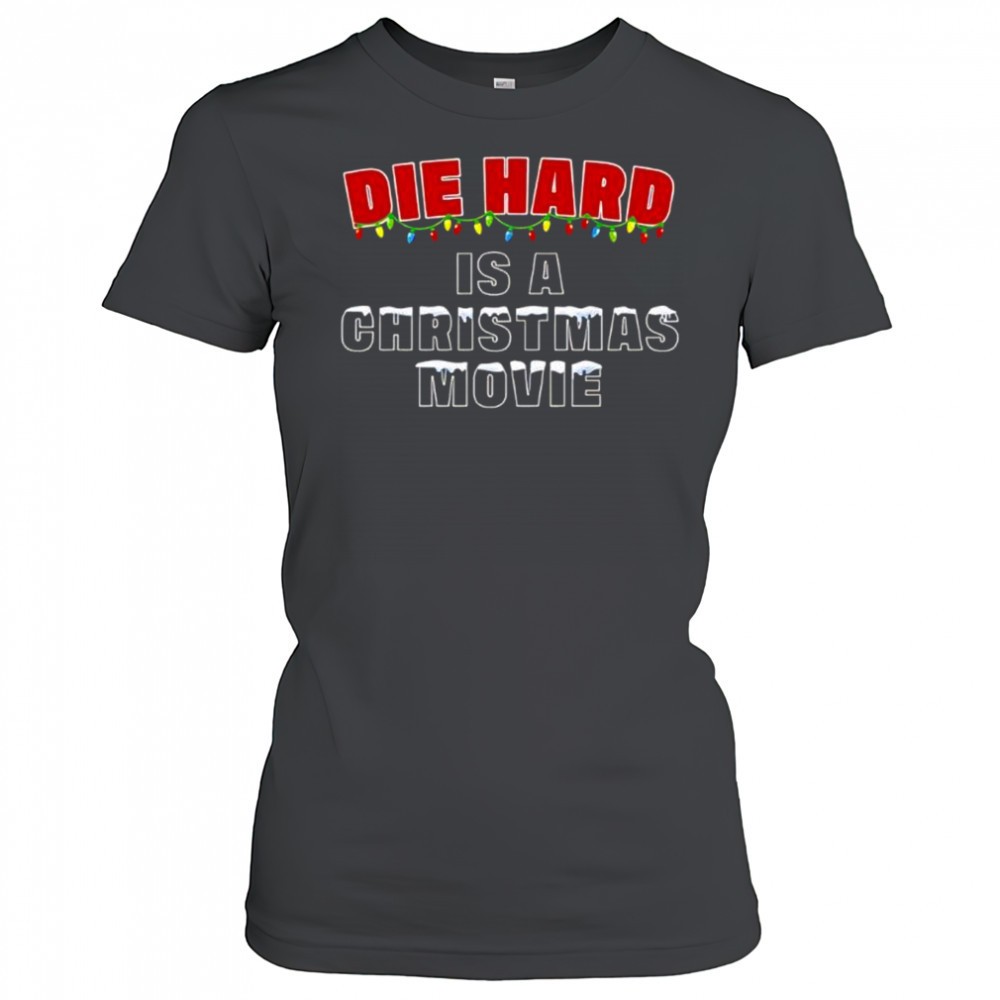 die-hard-christmas-is-a-movie-shirt-9kyw67k4 Die Hard Christmas is a movie shirt