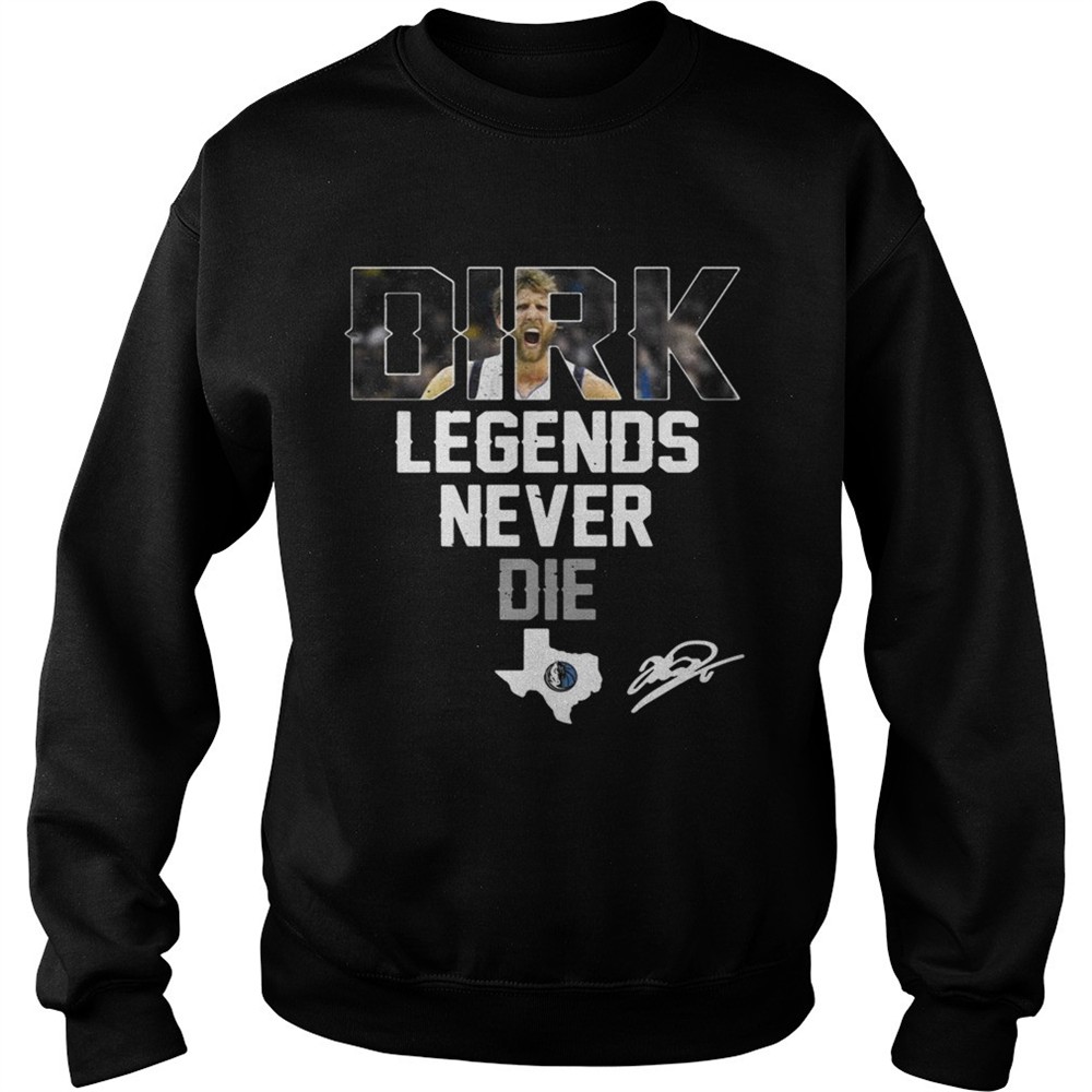dirk-nowitzki-legends-never-die-shirt-qu6fh4eo Dirk Nowitzki Legends Never Die shirt