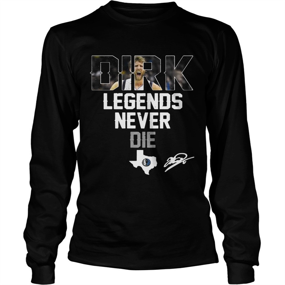 dirk-nowitzki-legends-never-die-shirt-qu6fh4eo Dirk Nowitzki Legends Never Die shirt
