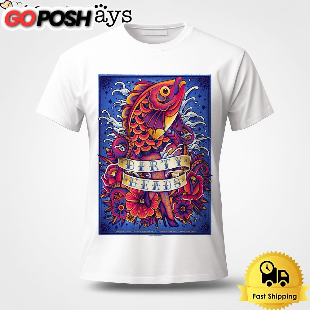 Dirty Heads Live On August 2 2024 iTHINK Financial Amphitheatre West Palm Beach FL Unisex T-Shirt