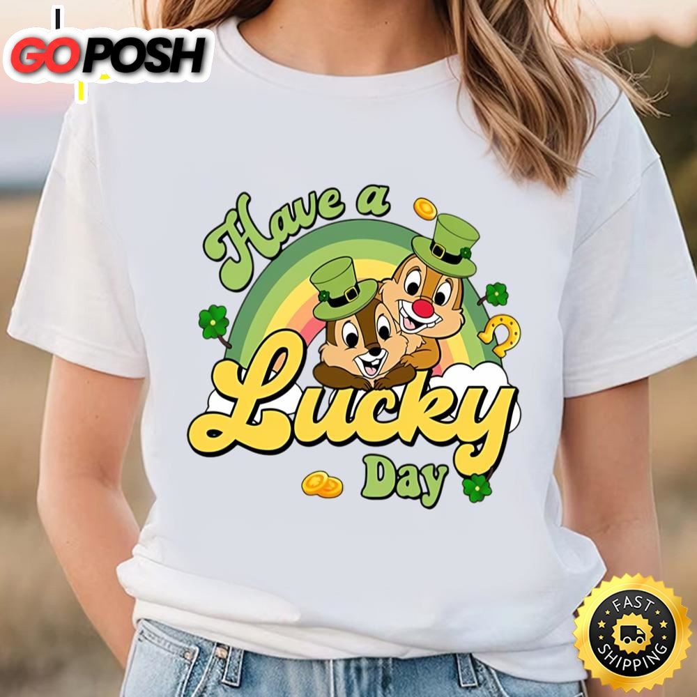 Disney Have A Lucky Day Shirt, Chip And Dale Cute Shirt