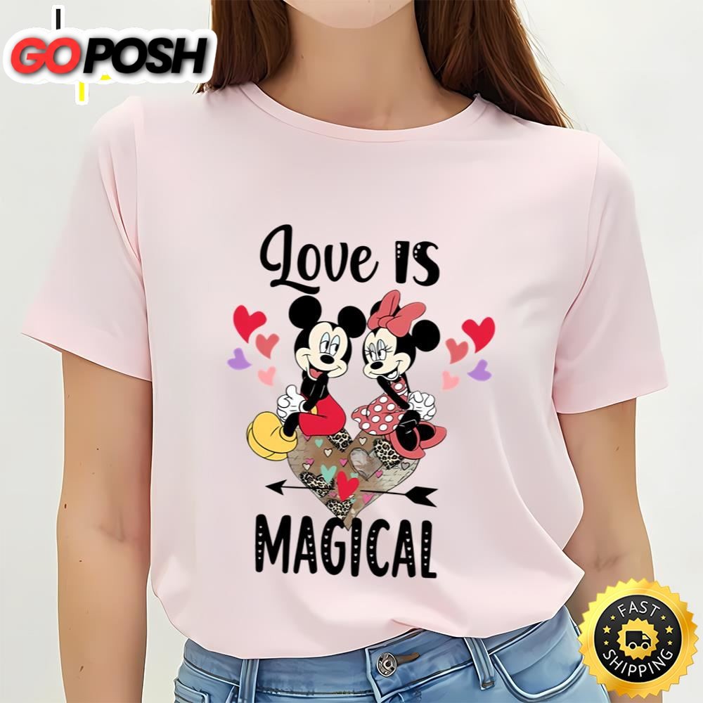 Disney Mickey And Minnie Love Is Magical Valentines Shirt