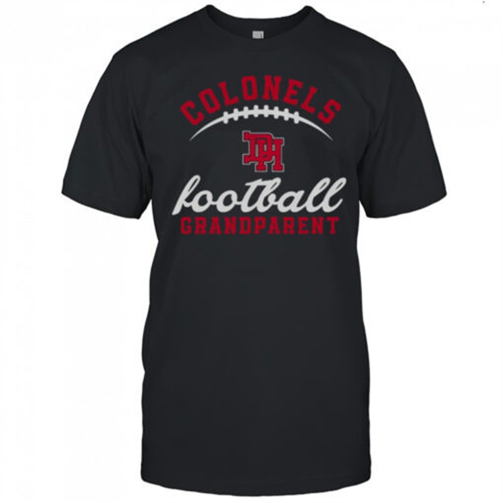 dixie-colonels-football-grandparent-t-shirt-vofpxibs Dixie Colonels Football Grandparent T-Shirt
