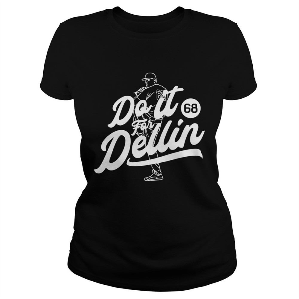 do-it-for-dellin-68-shirt-2r7xhixn Do it for Dellin 68 shirt