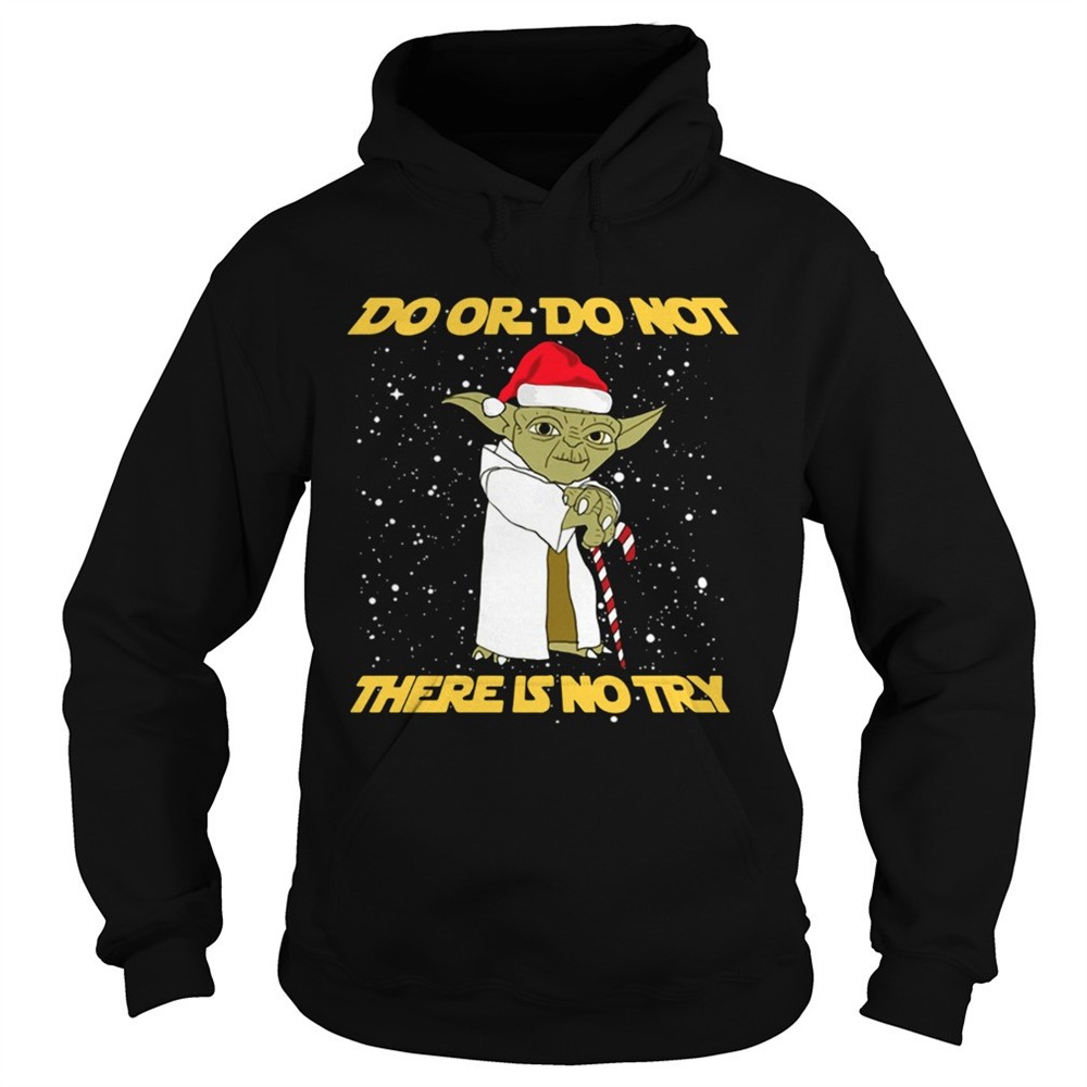 do-or-do-not-there-is-no-try-yoda-star-wars-shirt-tem43s6l Do or do not there is no try Yoda Star Wars shirt