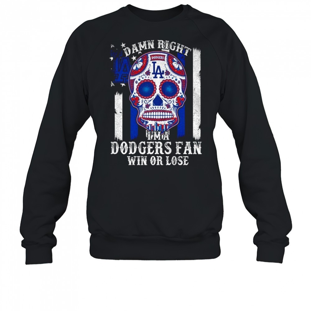 dodgers-sugar-skull-damn-right-im-a-los-angeles-dodgers-win-or-lose-shirt-hbcc23tq Dodgers sugar skull Damn Right Im A Los Angeles Dodgers Win Or Lose shirt