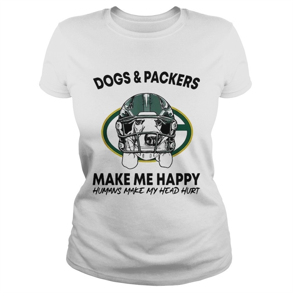 dogs-and-packers-make-me-happy-humans-make-my-head-hurt-shirt-enyf4gxf Dogs and Packers make me happy humans make my head hurt shirt