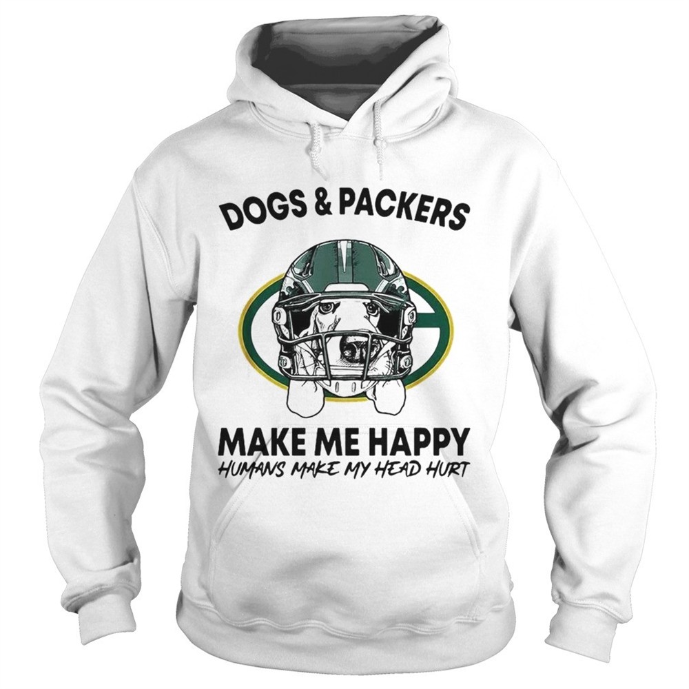 dogs-and-packers-make-me-happy-humans-make-my-head-hurt-shirt-enyf4gxf Dogs and Packers make me happy humans make my head hurt shirt