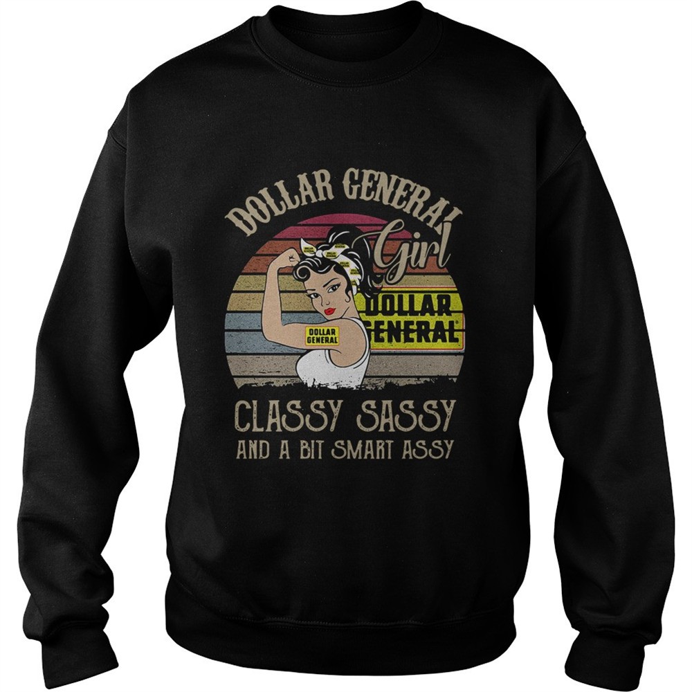 Dollar General Girl Classy Sassy And A Bit Smart Assy Vintage shirt