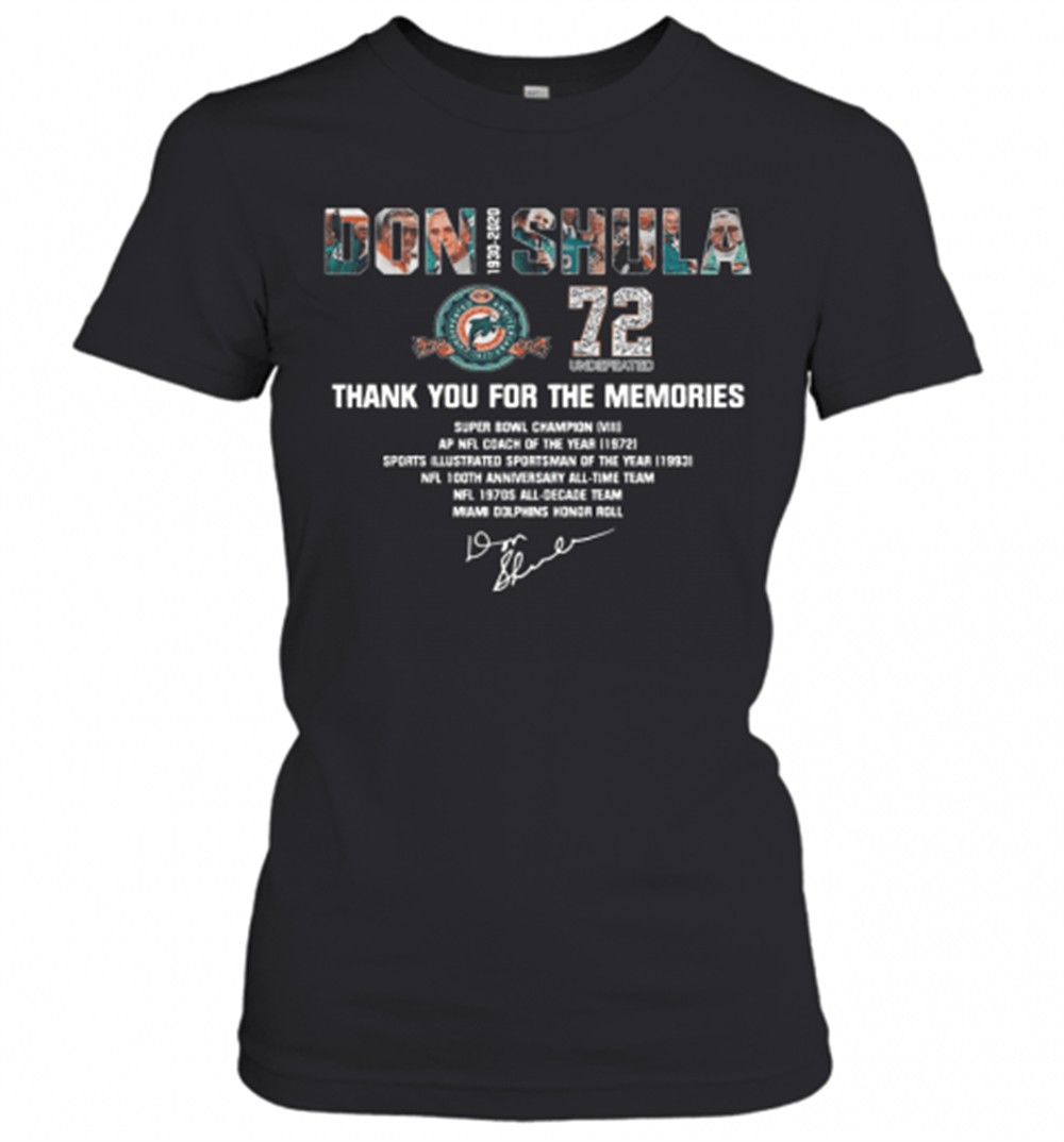 don-shula-72-undefeated-1930-2020-thank-you-for-the-memories-signature-t-shirt-vkuaj514 Don Shula 72 Undefeated 1930 2020 Thank You For The Memories Signature T-Shirt