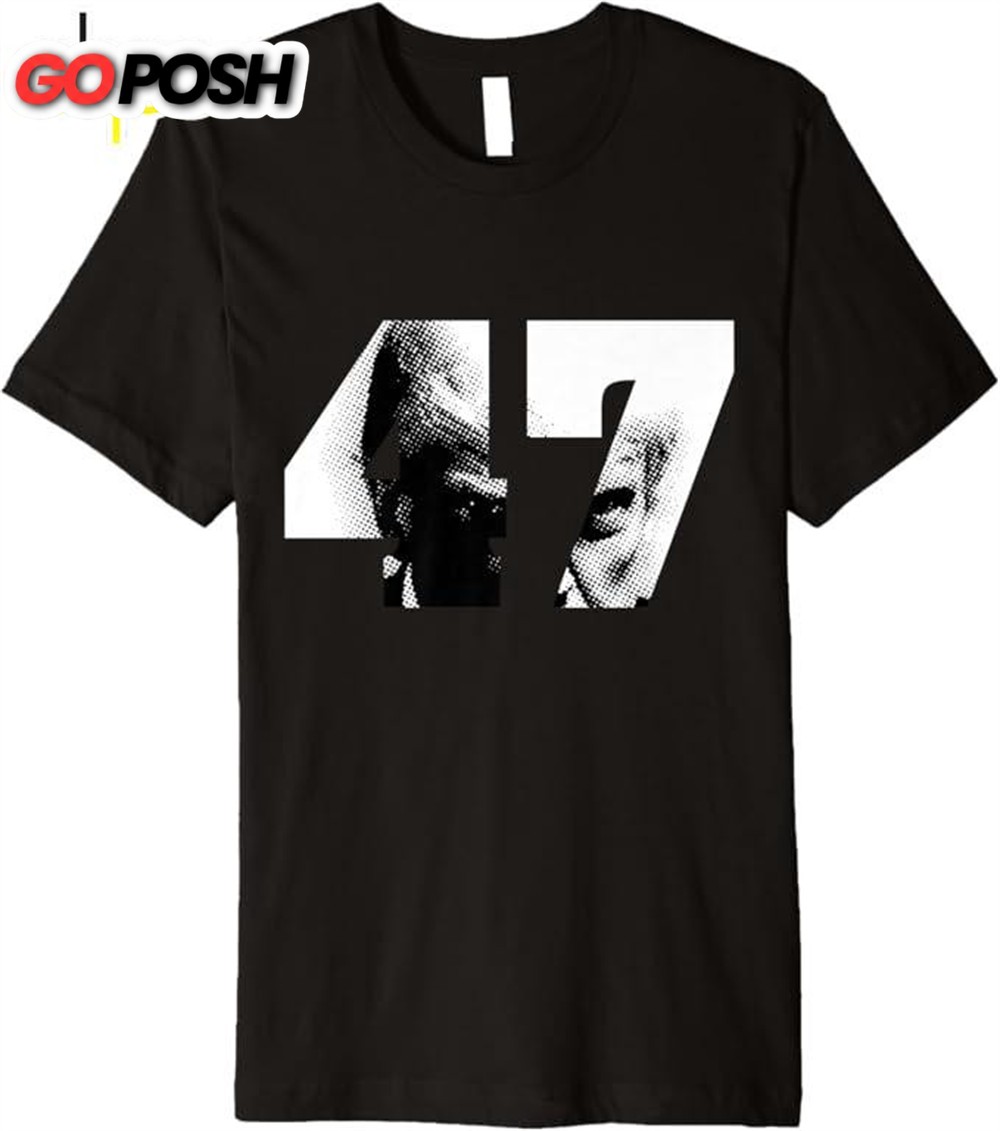 Donald Trump 47 Premium Unisex T-shirt