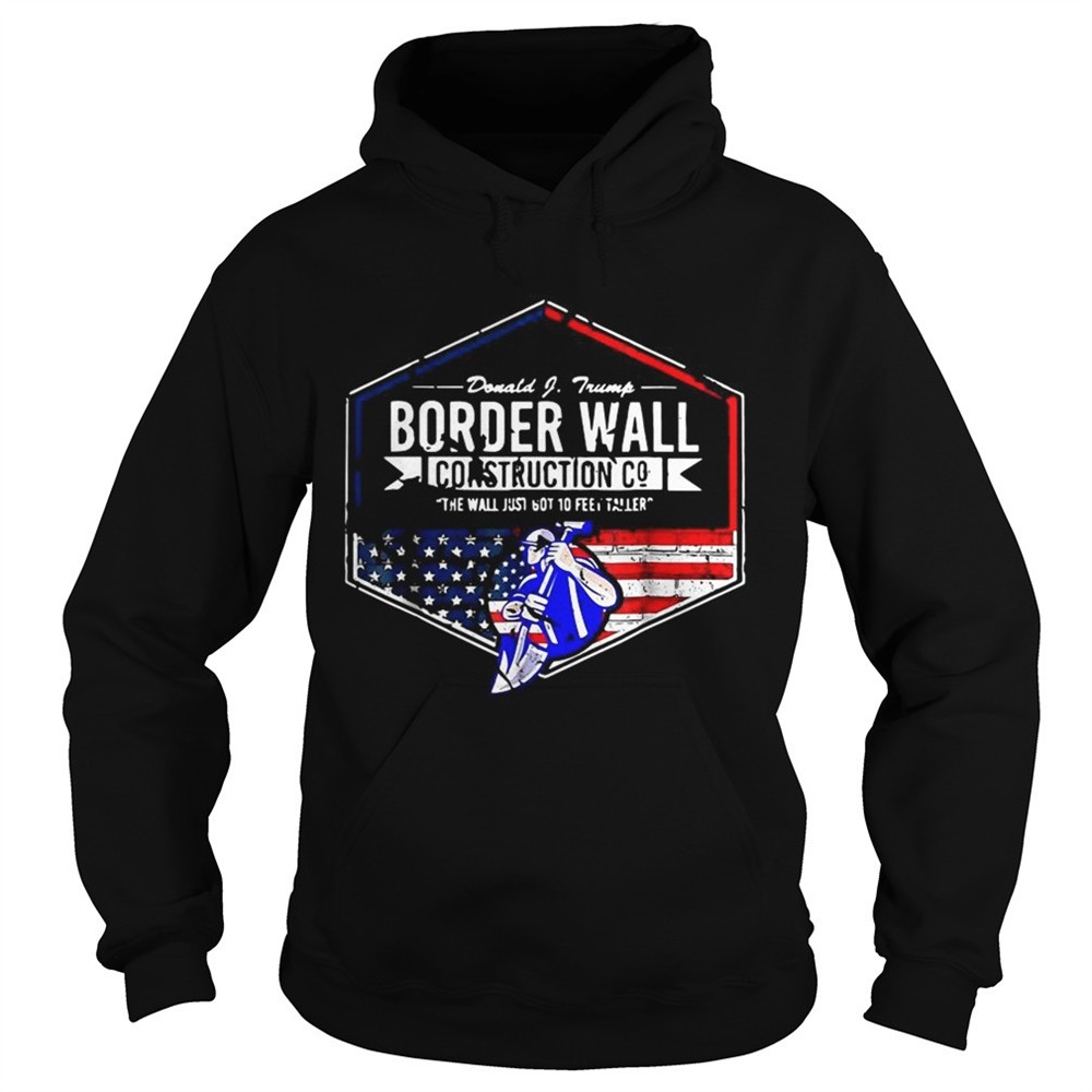 donald-trump-border-wall-construction-co-the-wall-just-got-10-feet-taller-shirt-w9kp9tz1 Donald Trump Border wall construction co the wall just got 10 feet taller shirt