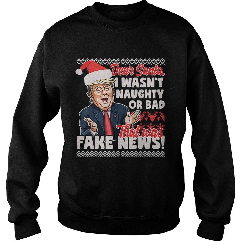 Donald Trump Fake News Ugly Christmas shirt