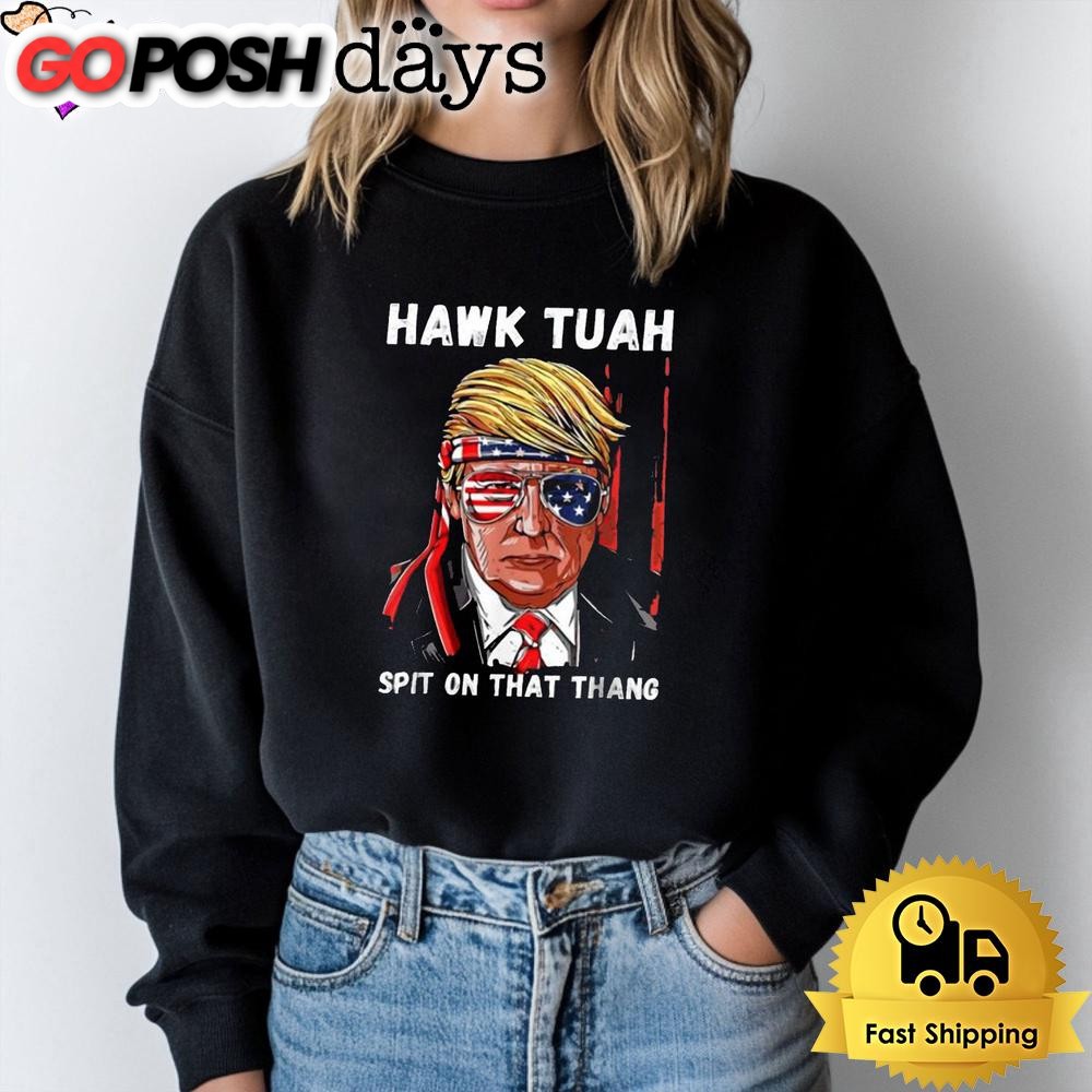 donald-trump-hawk-tuah-spit-on-that-thang-t-shirt-nbc50bw2 Donald Trump Hawk Tuah Spit On That Thang T Shirt