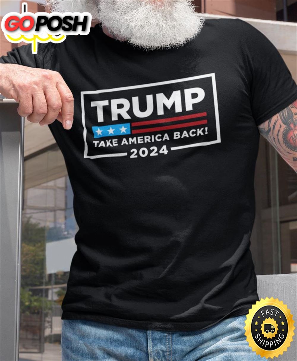 Donald Trump Shirts Take America Back Political shirts Funny Trump 2025 Shirt