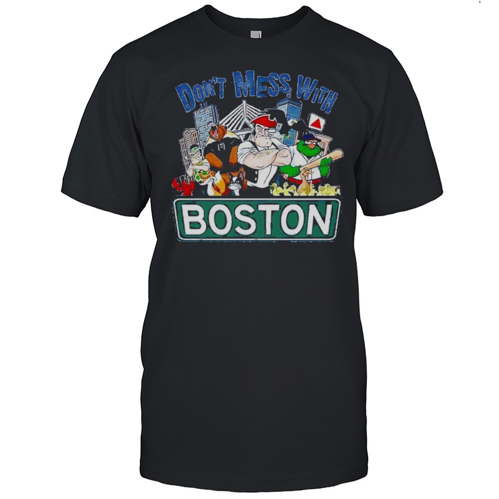 dont-mess-with-boston-sports-retro-shirt-clwiklnn Dont Mess With Boston Sports Retro Shirt
