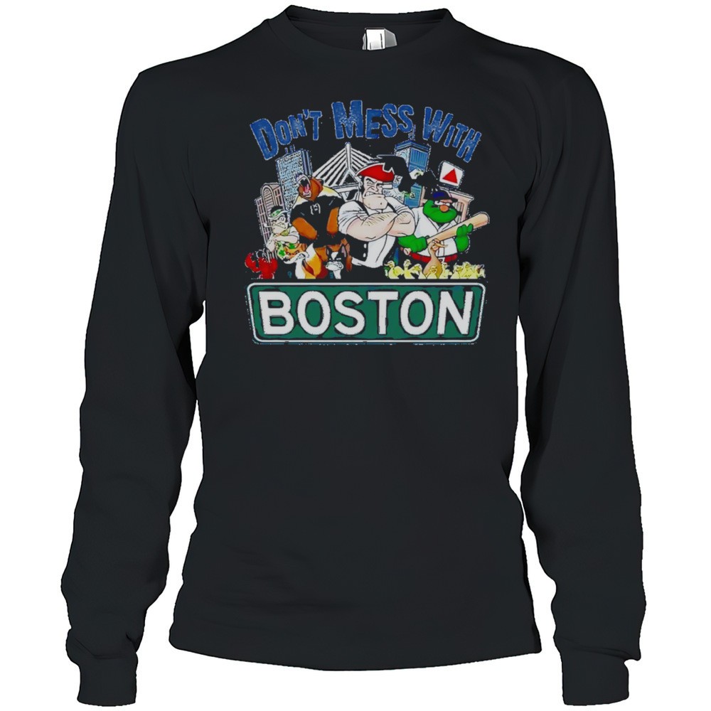 dont-mess-with-boston-sports-retro-shirt-clwiklnn Dont Mess With Boston Sports Retro Shirt