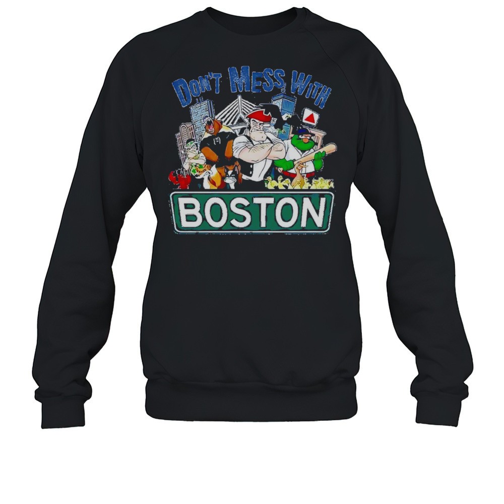 Dont Mess With Boston Sports Retro Shirt