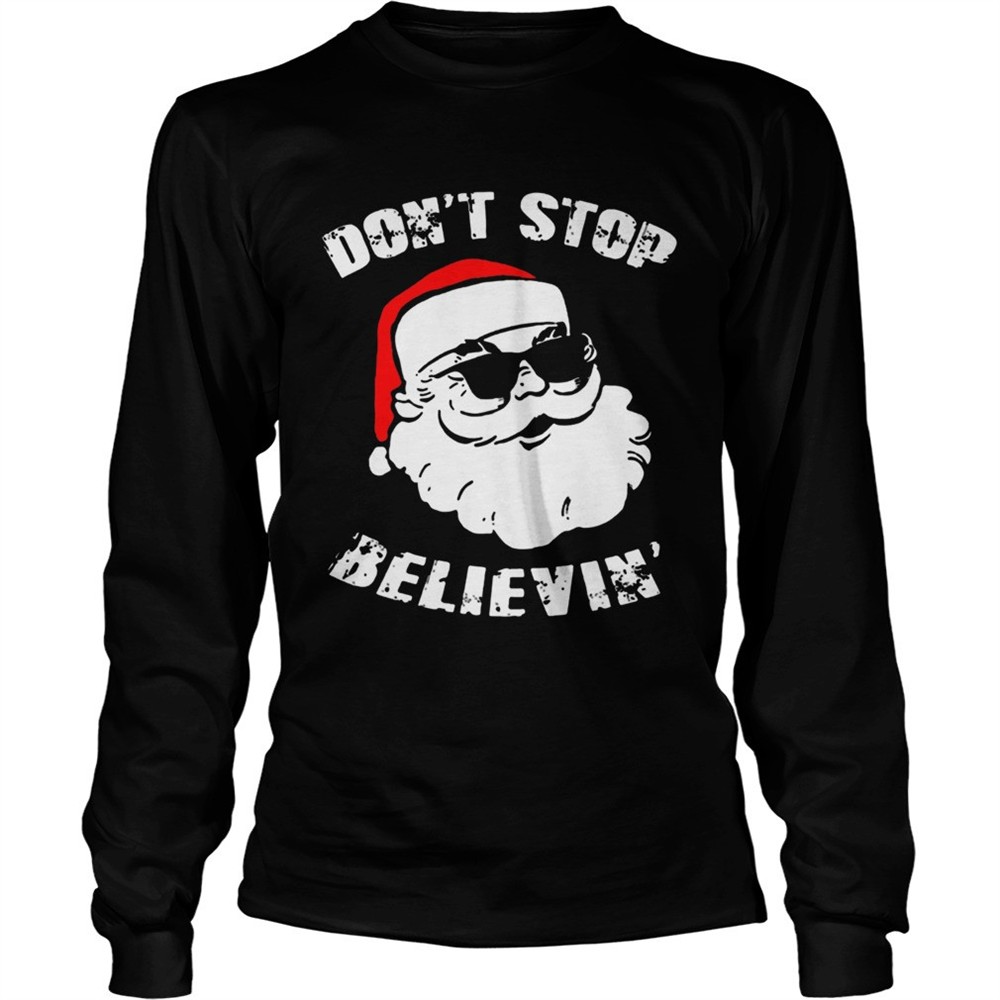 dont-stop-believing-santa-shirt-su9bsen5 Dont Stop Believing Santa shirt