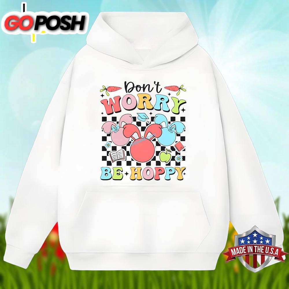 dont-worry-be-hoppy-with-bunny-easter-day-unisex-shirt-ke7ip0fp Dont Worry Be Hoppy With Bunny Easter Day Unisex Shirt
