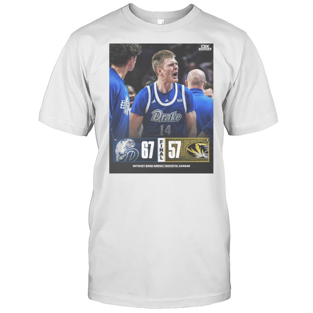 drake-bulldogs-win-missouri-tigers-final-score-67-57-intrust-bank-arena-wichita-3i66ih26 Drake Bulldogs Win Missouri Tigers Final Score 67 57 Intrust Bank Arena Wichita Kansas T-shirt