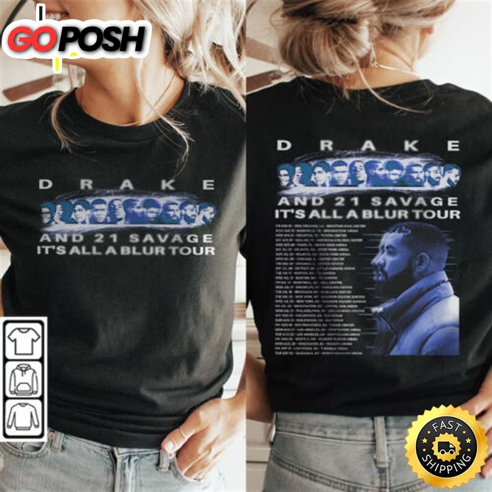 Drake Its All A Blur Tour 2023 Dates Unisex Shirt