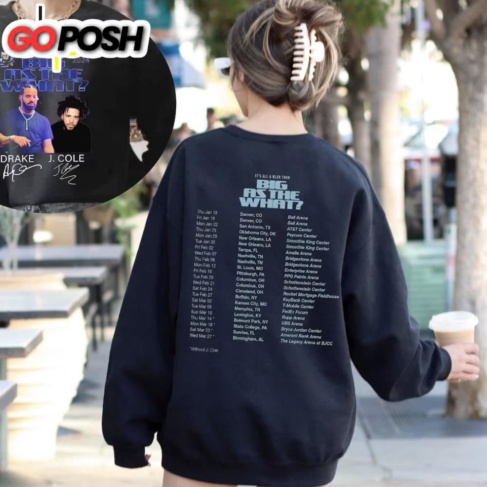 Drake J Cole Big As The What Tour 2024 Shirt 2 Sides