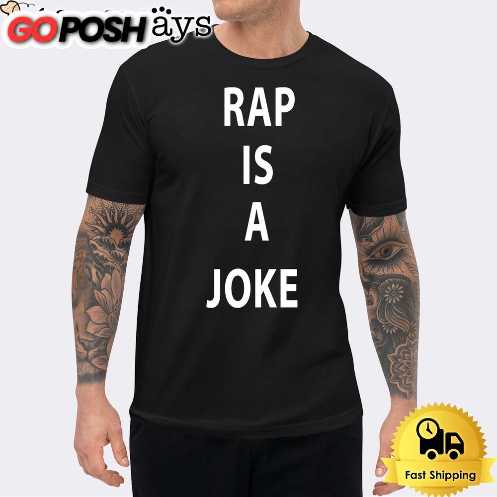 Drake Rap Is A Joke Unisex T-Shirt