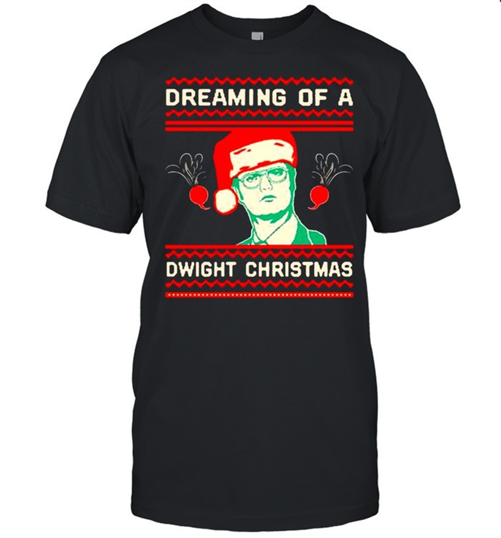 dreaming-of-a-dwight-christmas-shirt-oez8zr2n DREAMING OF A DWIGHT CHRISTMAS SHIRT