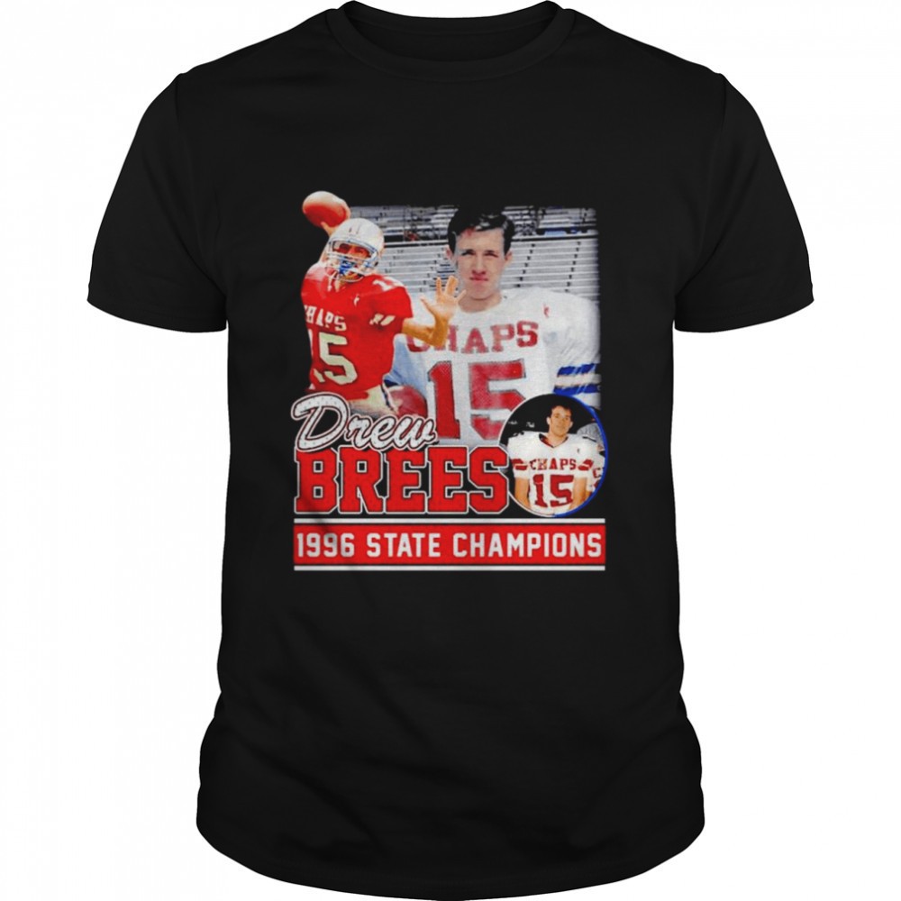 drew-brees-1996-state-champions-shirt-wg4kyqtw Drew Brees 1996 state Champions shirt