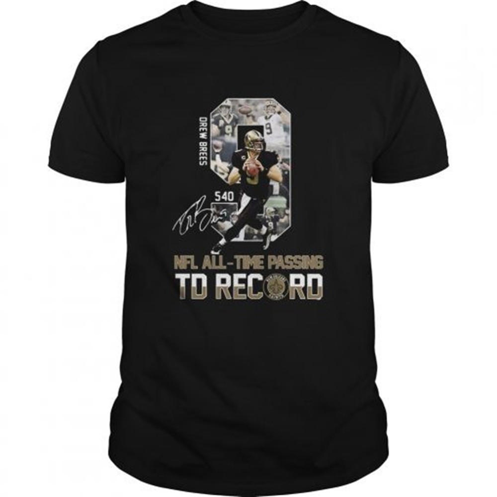 drew-brees-540-nfl-alltime-passing-td-record-signature-shirt-ubp038dj Drew Brees 540 NFL AllTime Passing TD Record Signature shirt