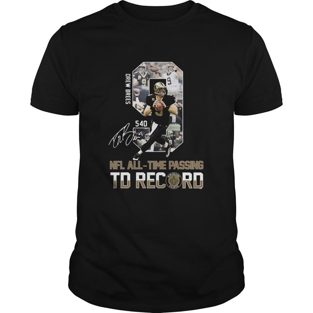 drew-brees-540-nfl-alltime-passing-td-record-signature-shirt-ubp038dj Drew Brees 540 NFL AllTime Passing TD Record Signature shirt