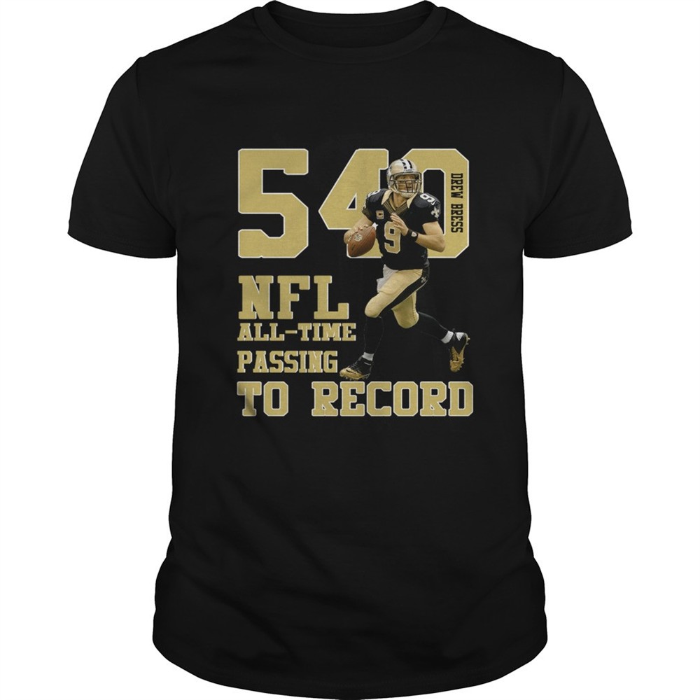 drew-brees-nfl-alltime-passing-to-record-540-new-orleans-football-champions-shir-f93uisrp Drew Brees NFL AllTime Passing To Record 540 New Orleans Football Champions shirt