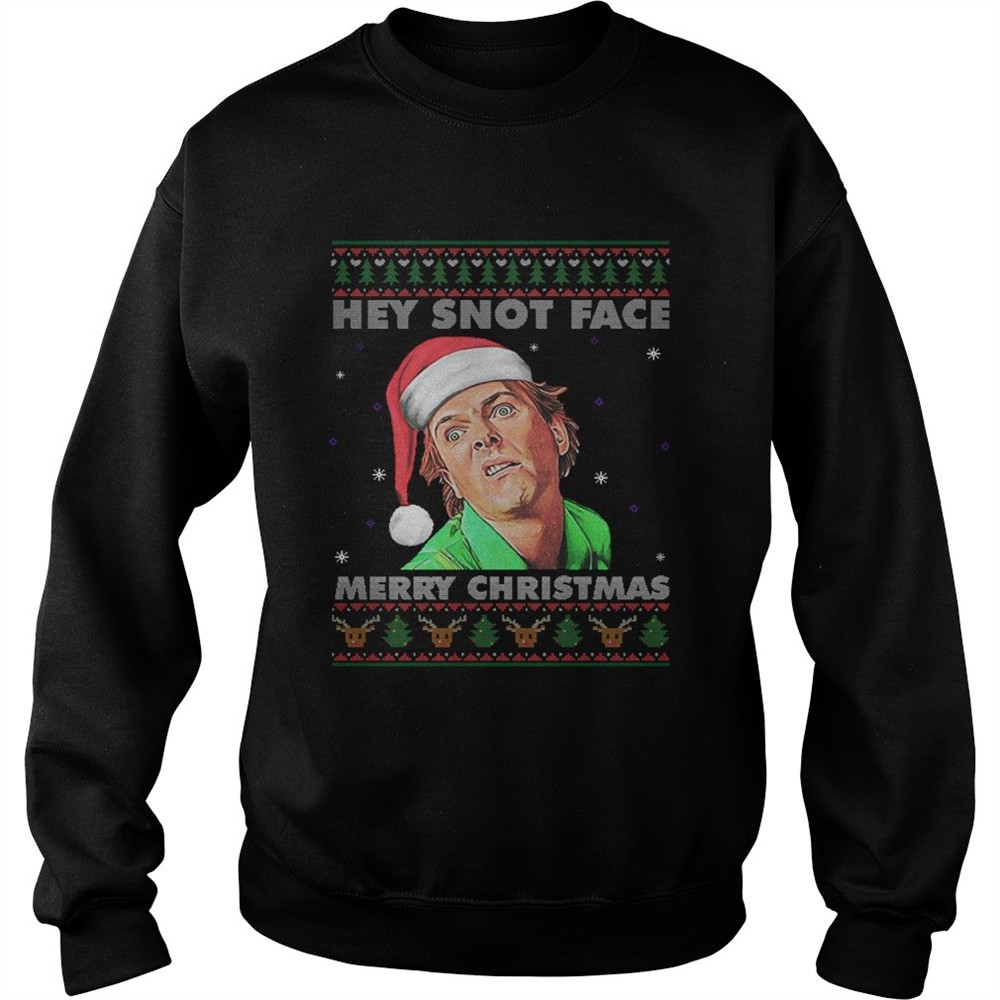 Drop Dead Fred Hey Snot Face Merry Christmas Ugly shirt