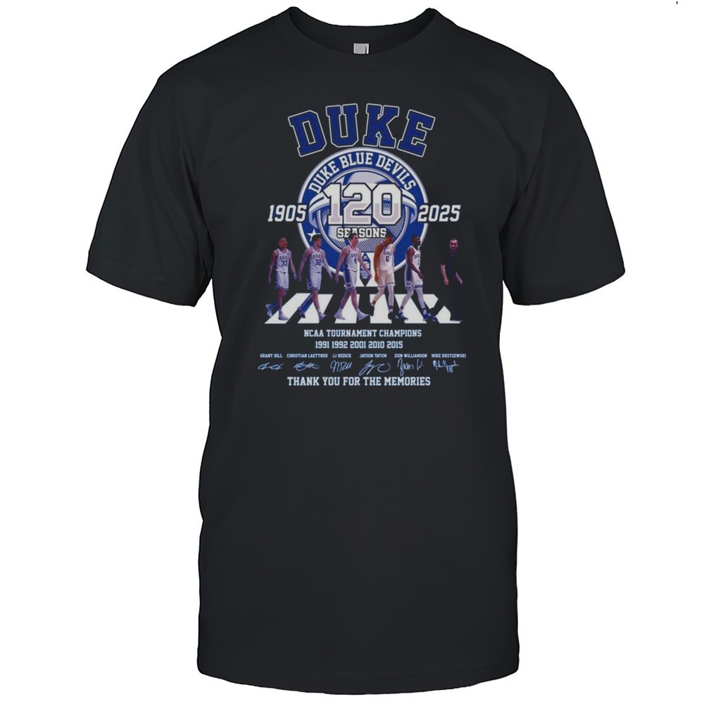 duke-blue-devils-120-seasons-1905-2025-thank-you-for-the-memories-ncaa-tournamen-lun2x3of Duke Blue Devils 120 Seasons 1905 2025 Thank You For The Memories NCAA Tournament Champions Signatures Shirt